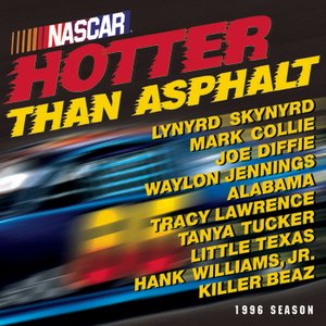 'Nascar Hotter Than Asphalt' için resim