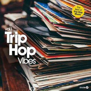 Trip Hop Vibes Vol.1