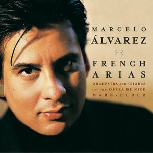 Marcelo Álvarez- French Tenor Arias