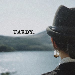 TARDY