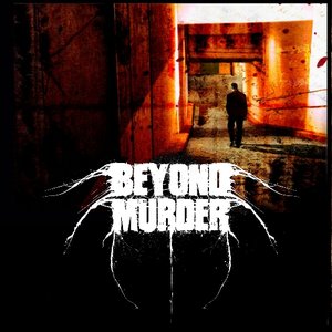 Beyond Murder