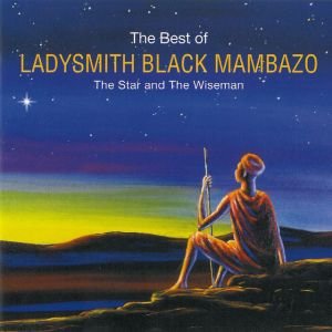 The Best of Ladysmith Black Mambazo