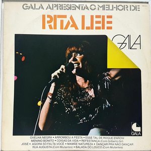 Gala Apresenta O Melhor De Rita Lee