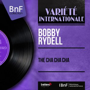 The Cha Cha Cha (Mono Version)