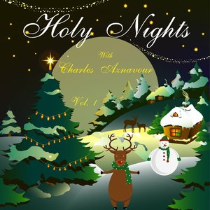 Holy Nights With Charles Aznavour, Vol. 1