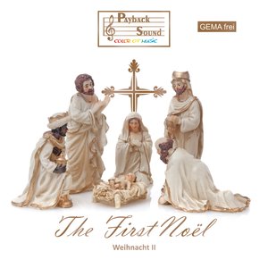 The First Noel - Weihnacht II (Gemafreie Weihnachtsmusik)