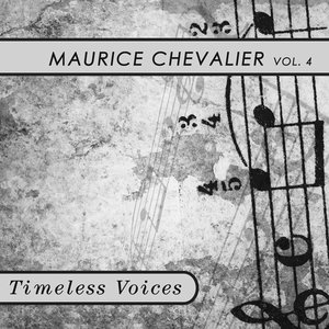 Timeless Voices: Maurice Chevalier, Vol. 5