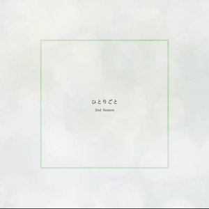 hitorigoto (2nd Season)