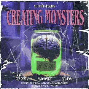 Creating Monsters