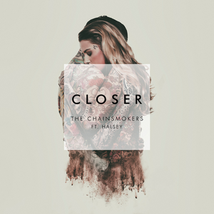 Closer The Chainsmokers Feat Halsey Lyrics Song Meanings Videos Full Albums Bios - roblox closer kenton chen