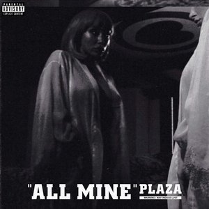 All Mine - Single