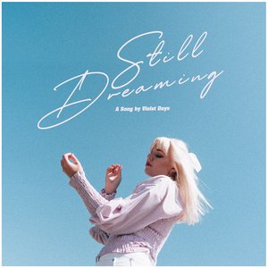 Still Dreaming - Single