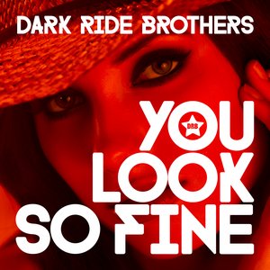 'You Look So Fine'の画像