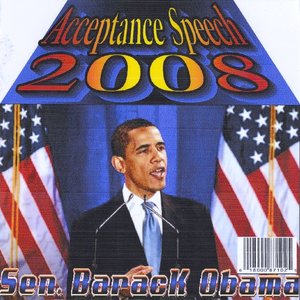 Acceptance Speech 2008 Barack Obama