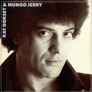 Ray Dorset & Mungo Jerry