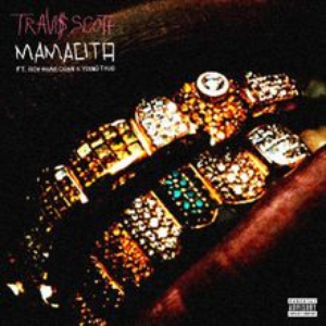 Travis Scott - Mamacita - Zortam Music