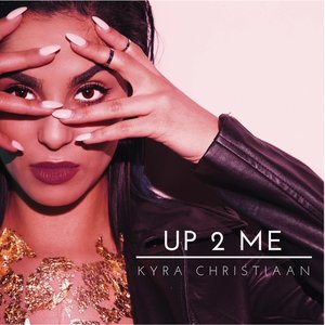 Up 2 Me