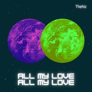 All My Love - Single