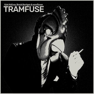 Tramfuse