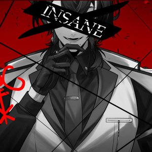 Insane (Datenshi Version)
