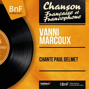 Chante paul delmet (Mono version)