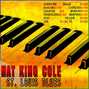 Nat King Cole Sings St. Louis Blues (Digitally Remastered)
