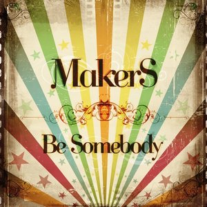 Be Somebody EP