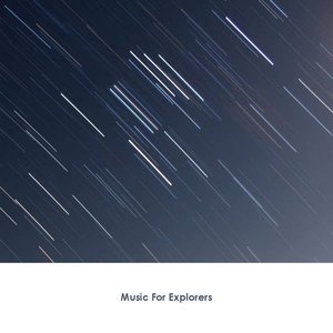 Music For Explorers