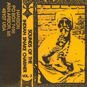 Sounds Of The Indian Snake Charmer Volume 2