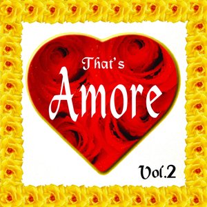 That's Amore (Vol. 2)