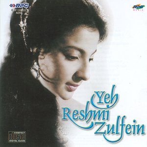 Yeh Reshmi Zulfen