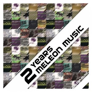 2 Years Meleon Music Compilation