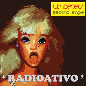 Radioativo - Single