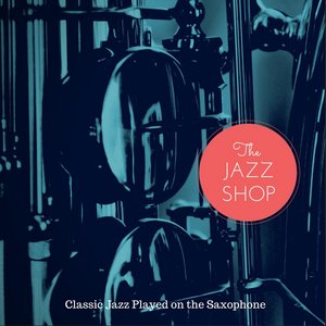 Classic Jazz Played on the Saxophone