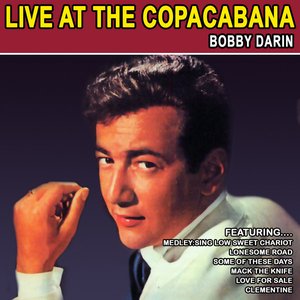 Live At The Copacabana - Bobby Darin (Remastered)