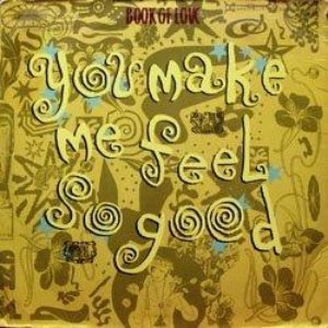 You Make Me Feel So Good