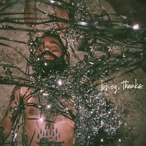 Lousy, Thanks. - EP