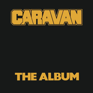 Caravan - Make Yourself At Home Lyrics - Zortam Music