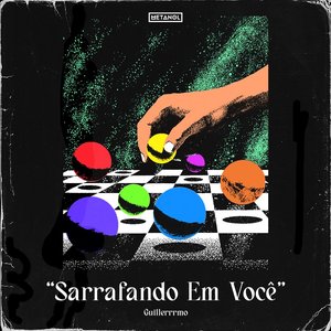 Sarrafando Em Você - Single