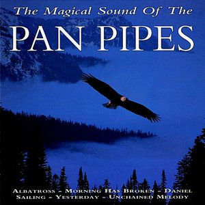 The Magical Sound Of Pan Pipes