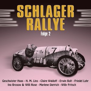 Schlager Rallye (1920 - 1940) - Folge 2