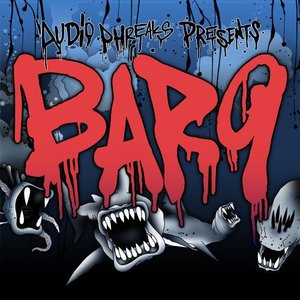 Audio Phreaks Presents Bar9 In Da Mix