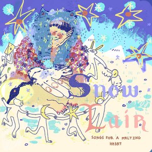 Snow Lair: songs for a melting heart