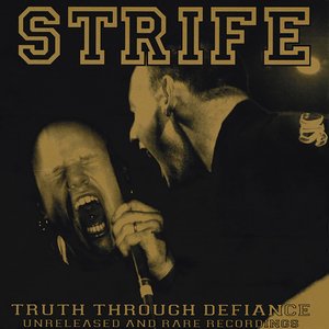 Truth Through Defiance (Unreleased and rare recordings)