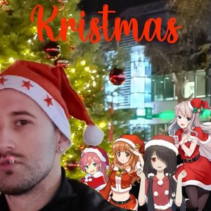 Kristmas [Explicit]
