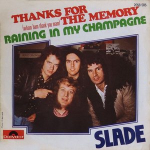 Thanks For The Memory (Wham Bam Thank You Mam) / Raining In My Champagne