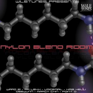 Nylon Blend Riddim