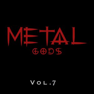 Metal Gods Vol. 7