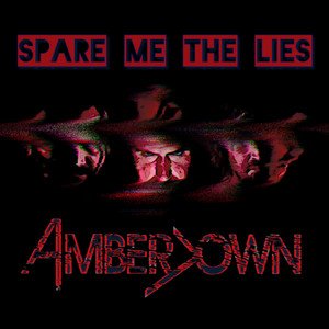 Spare Me the Lies - Single