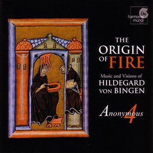 “The Origin of Fire - Music and Visions of Hildegard von Bingen”的封面